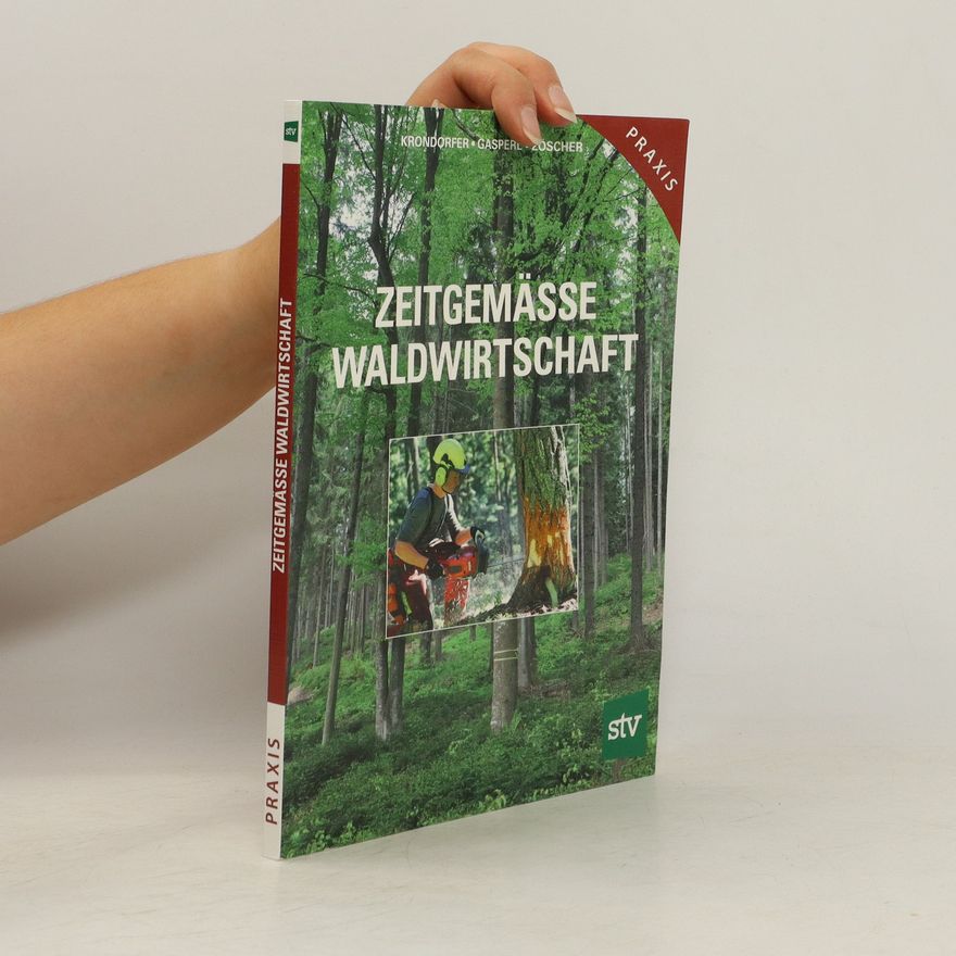 Martin Krondorfer Zeitgemässe Waldwirtschaft