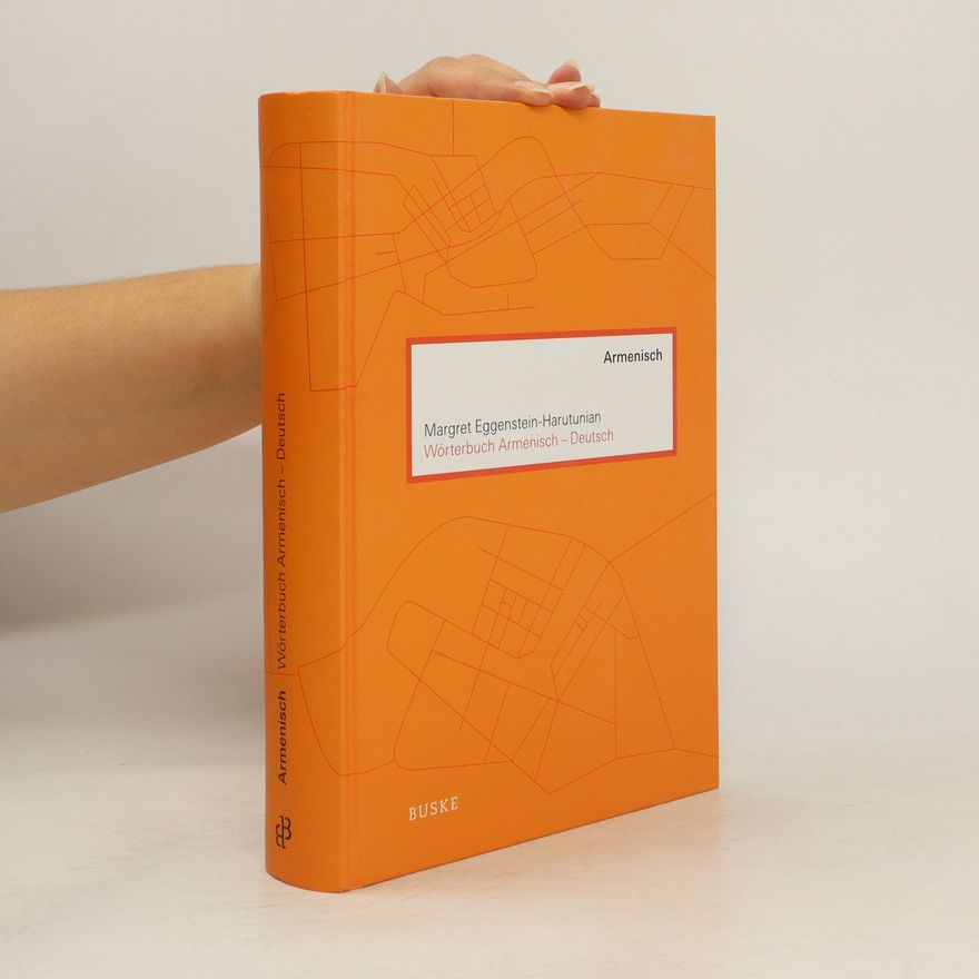 Margret Eggenstein Harutunian Wörterbuch Armenisch-Deutsch