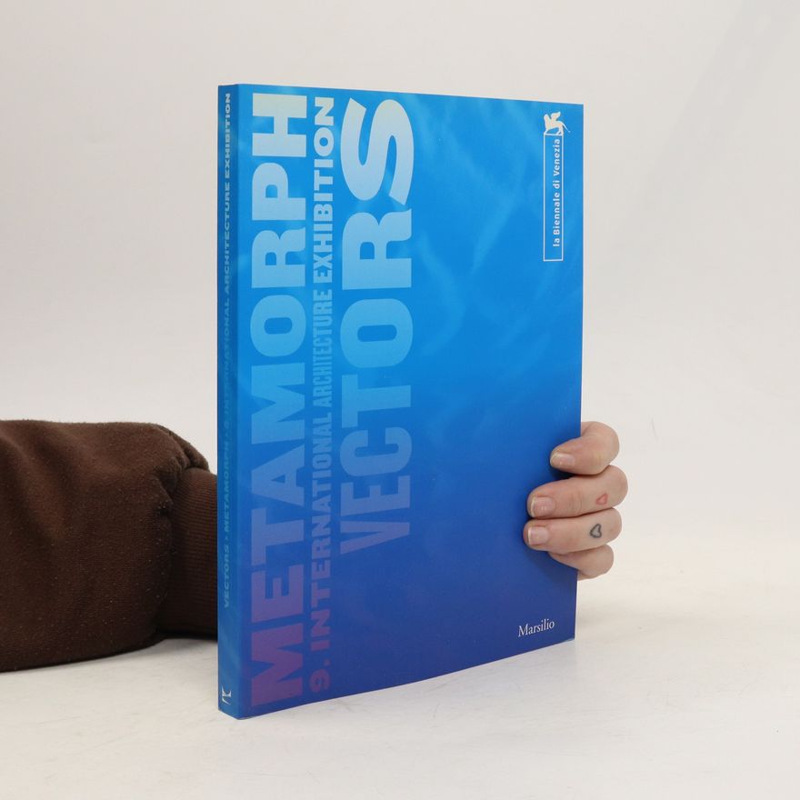 Auteurscollectief Metamorph. 9. International Architecture Exhibition
