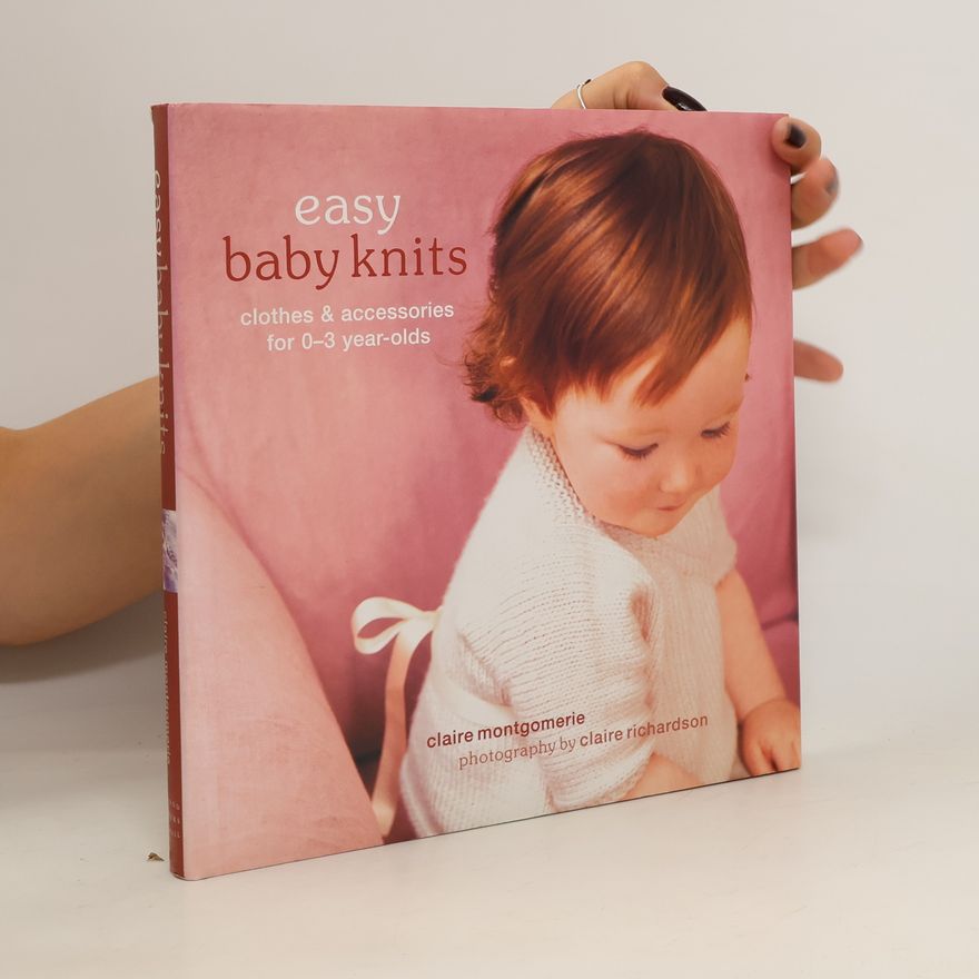 Claire Montgomerie Easy Baby Knits