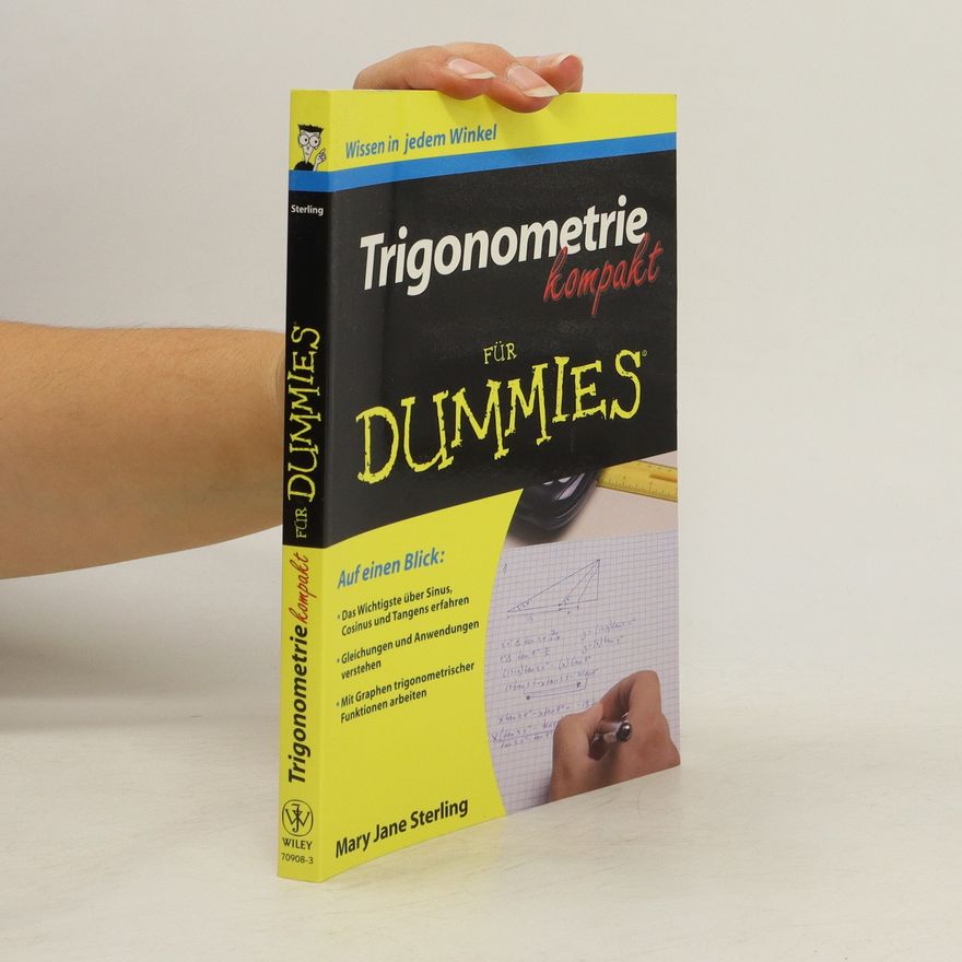Mary Jane Sterling Trigonometrie kompakt für Dummies