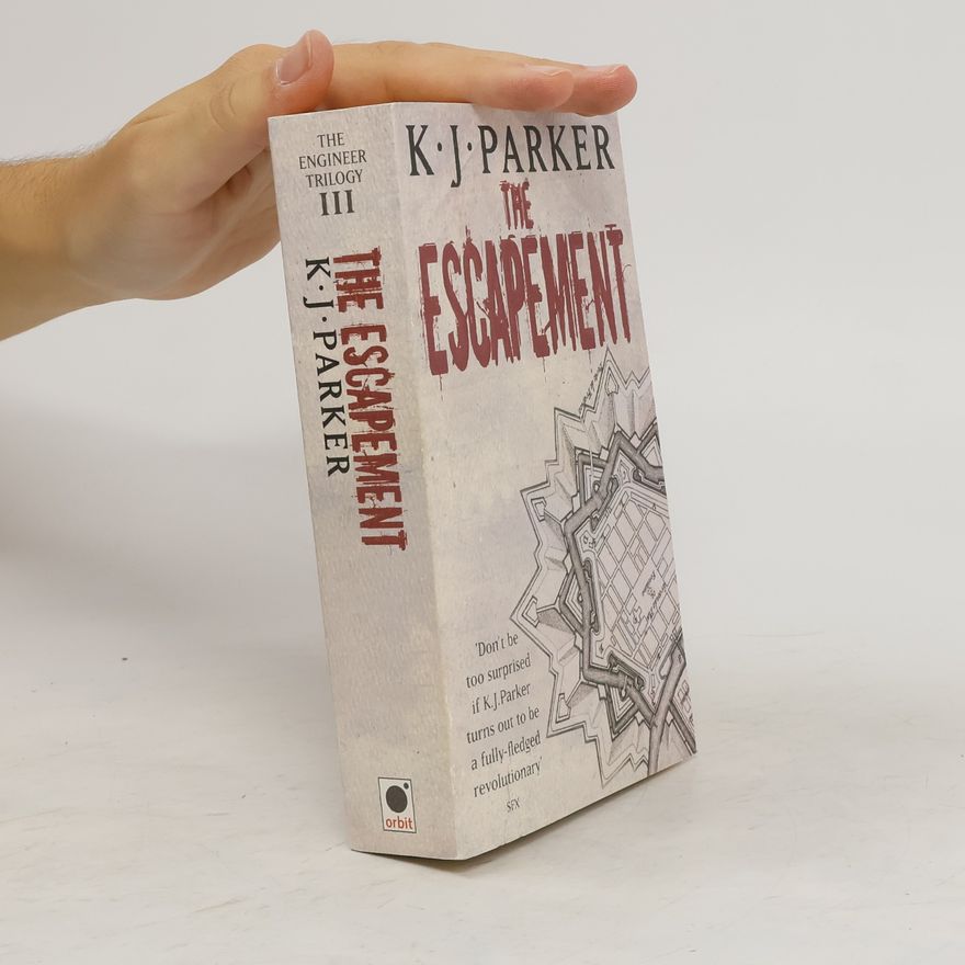 K. J. Parker The Escapement