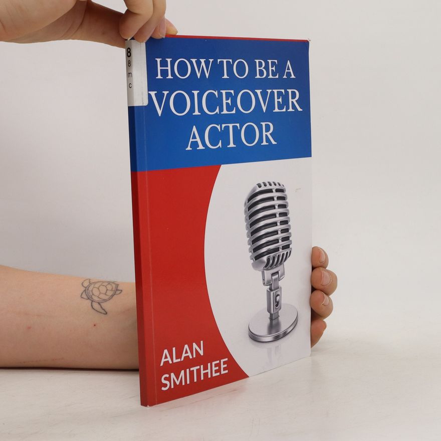 Alan Smithee How to Be a Voice Actor