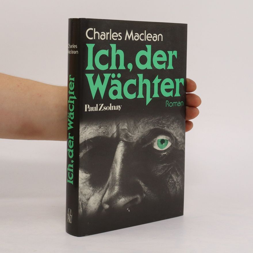 Charles Maclean Ich, der Wächter