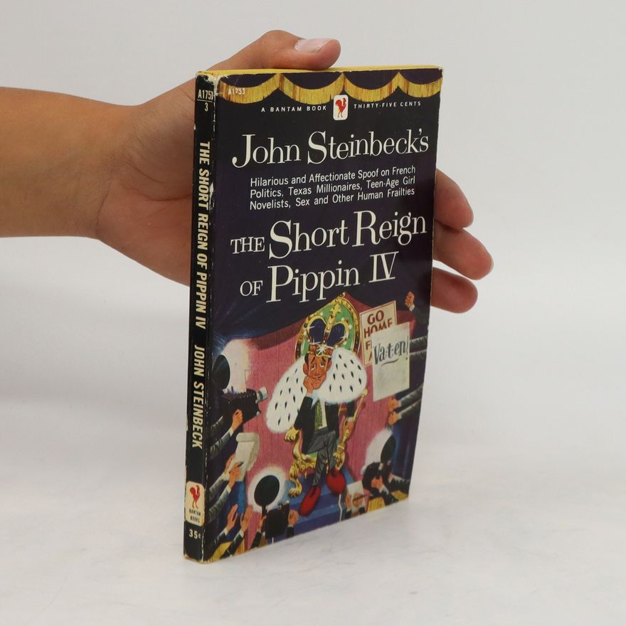 John Steinbeck The Short Reign of Pippin IV