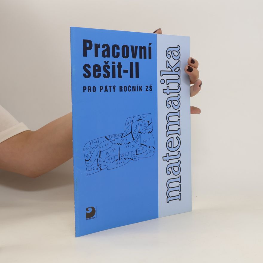 Jana Coufalová Matematika pro pátý ročník ZŠ. Pracovní sešit II