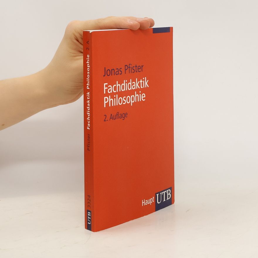Jonas Pfister Fachdidaktik Philosophie