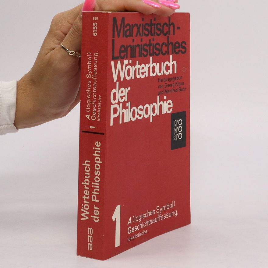 Klaus-Georg Wey Marxistisch-Leninistisches Wörterbuch der Philosophie 1