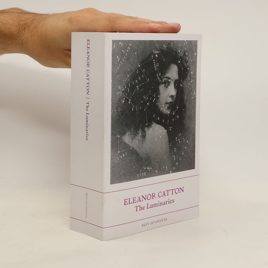 Eleanor Catton The Luminaries