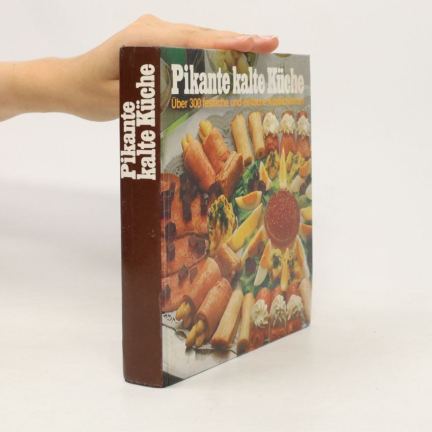 Autorenkollektiv Pikante kalte Küche