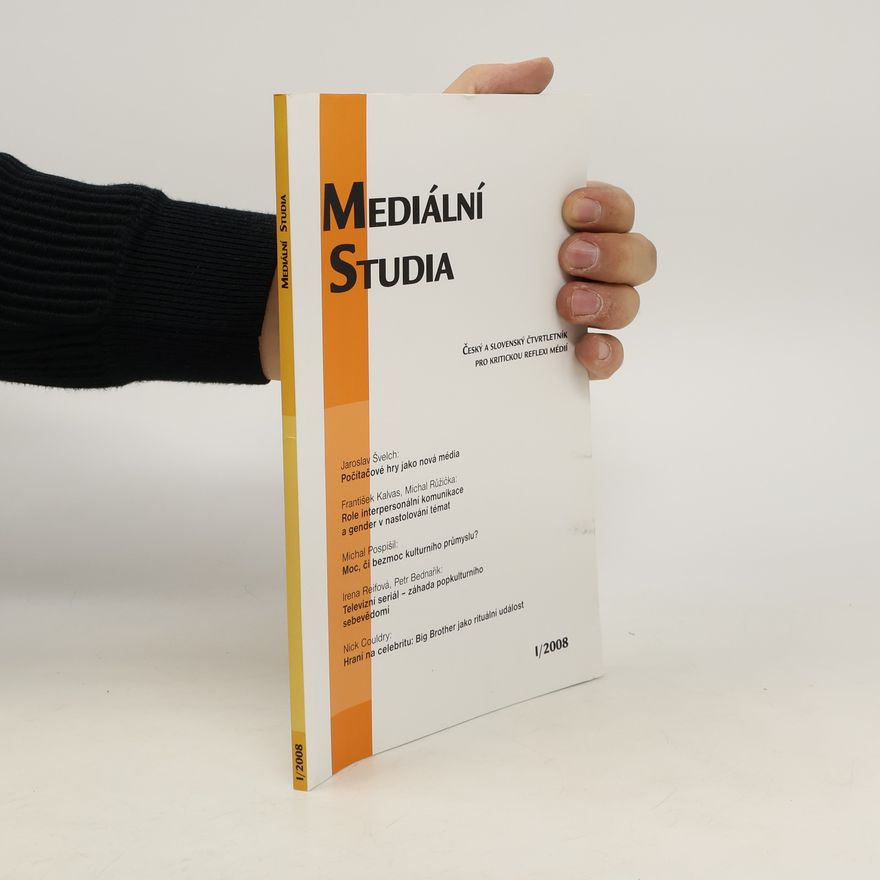 Kolektiv autorů Mediální studia 1/2008