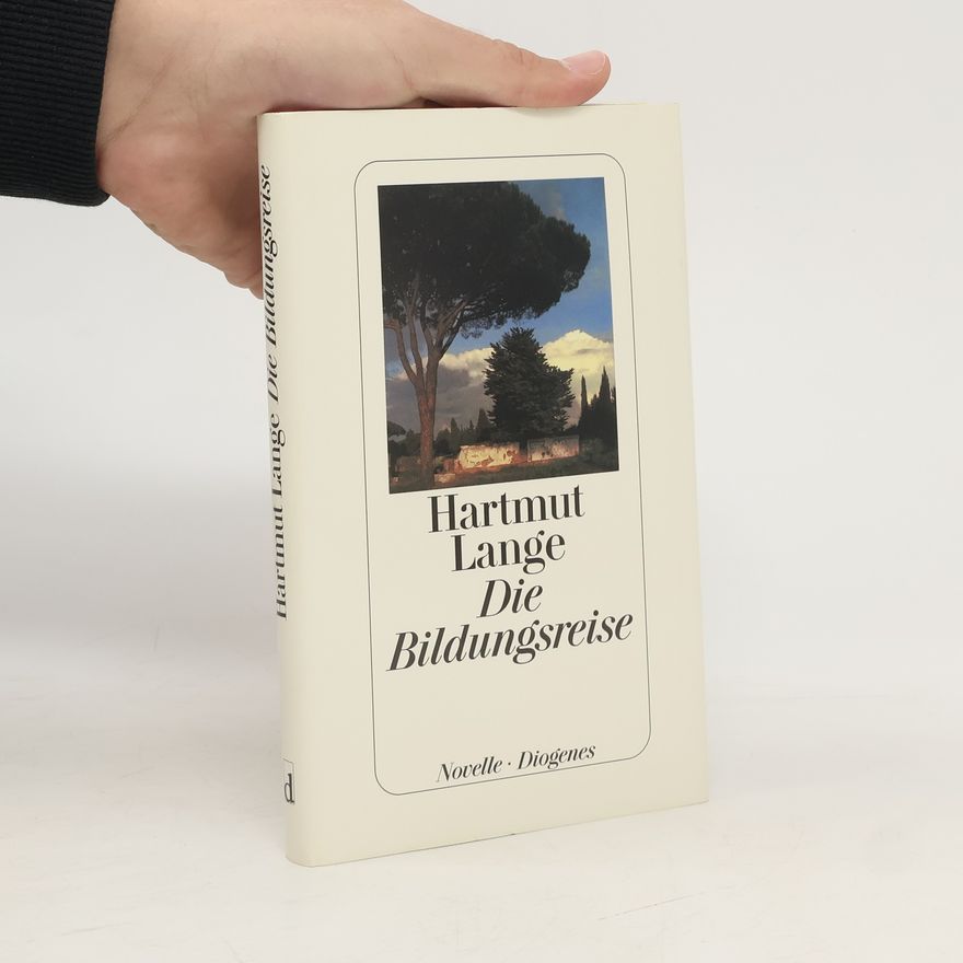 Hartmut Lange Die Bildungsreise