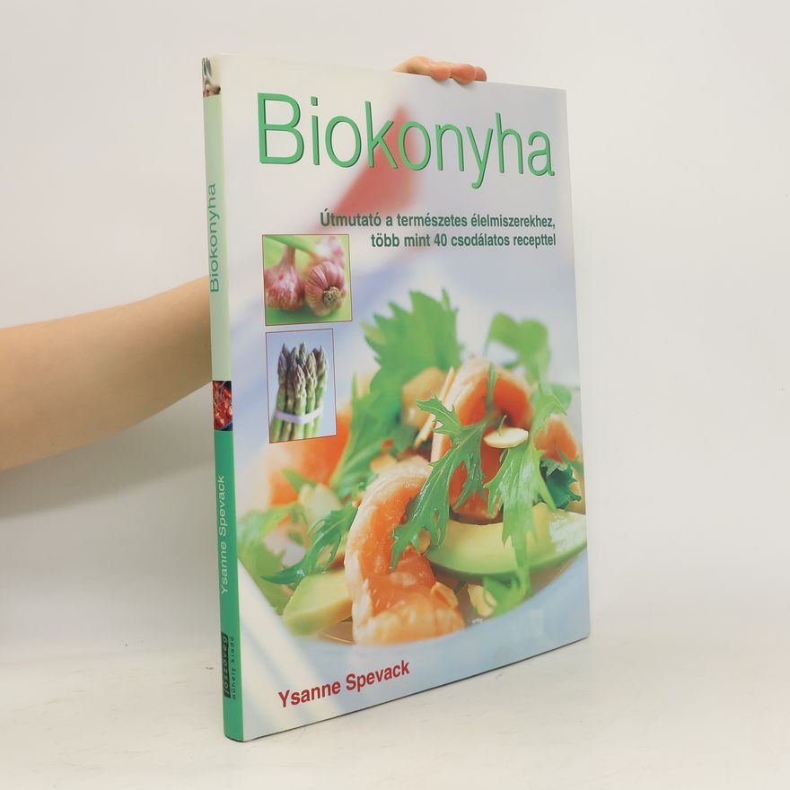 Ysanne Spevack Biokonyha
