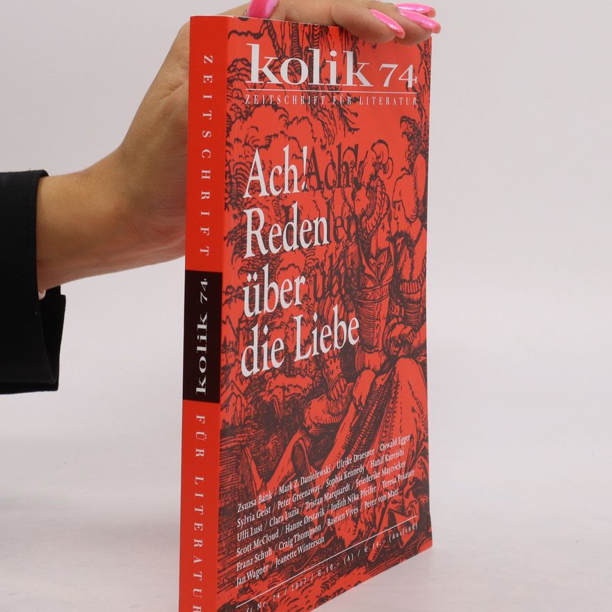 Autorenkollektiv Ach! Reden über die Liebe
