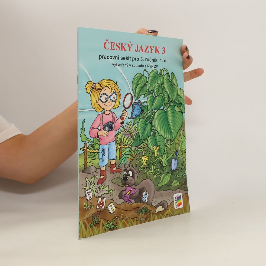 Kolektiv autorů Český jazyk 3. Pracovní sešit pro 3. ročník. 1. díl