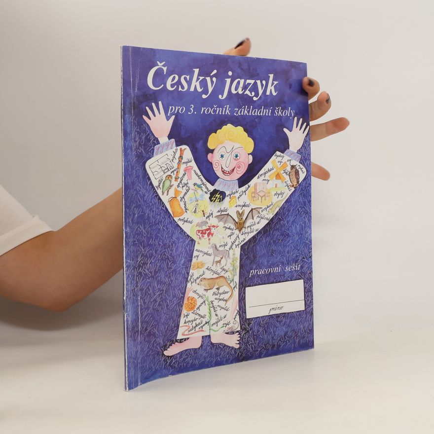 Eva Hájková Český jazyk pro 3. ročník základní školy (pracovní sešit)
