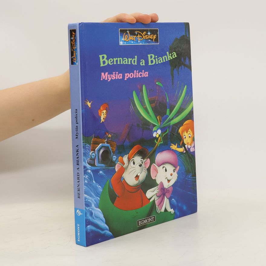 Walt Disney Bernard a Bianca: Myšia polícia