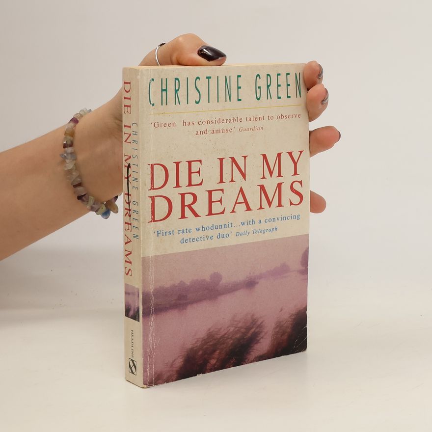 Christine Green Die in My Dreams