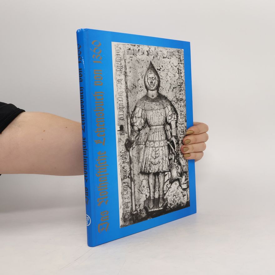 Friedrich Wilhelm Singer Das Nothaftische Lehensbuch von 1360
