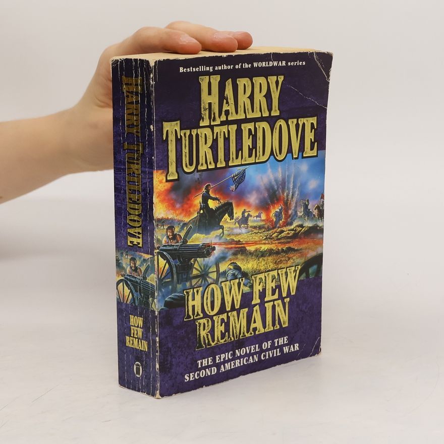 Harry Turtledove How Few Remain