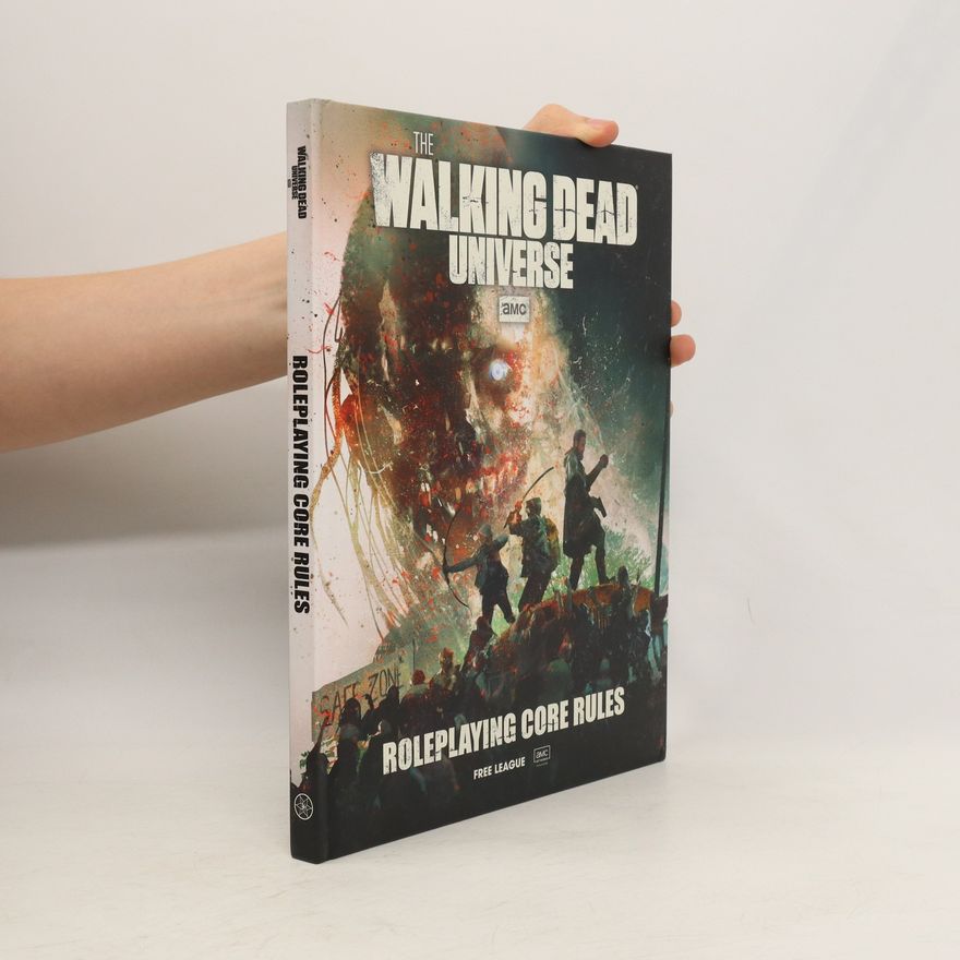 AA.VV. The Walking Dead Universe. Roleplaying Core Rules
