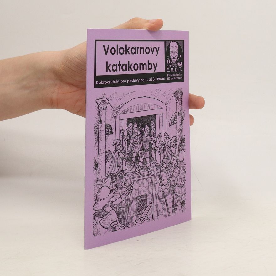 Gábor Lux Volokarnovy katakomby. Dobrodružství pro postavy na 1. až 3. úrovni