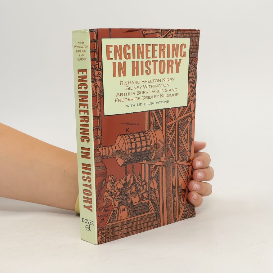 Richard Shelton Kirby Engineering in history