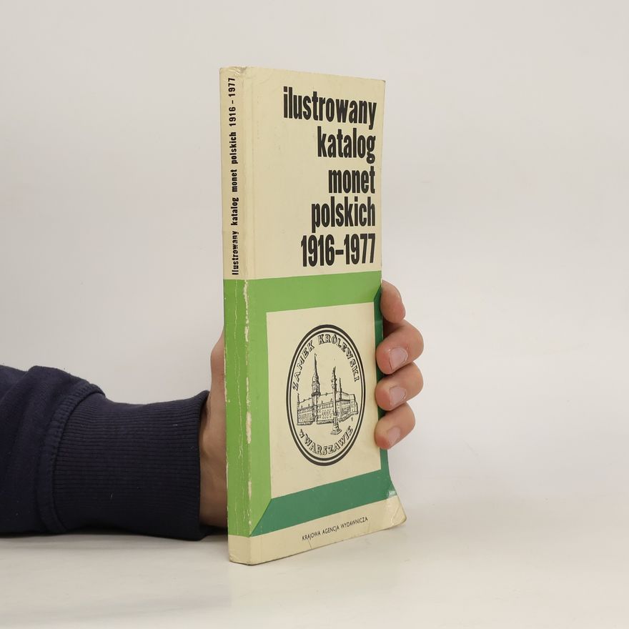 Collectif d'auteurs Ilustrowany katalog monet polskich 1916-1977