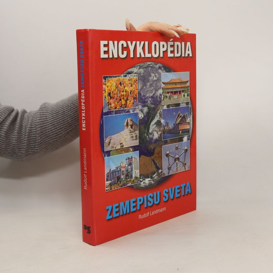Rudolf Landmann Encyklopédia zemepisu sveta
