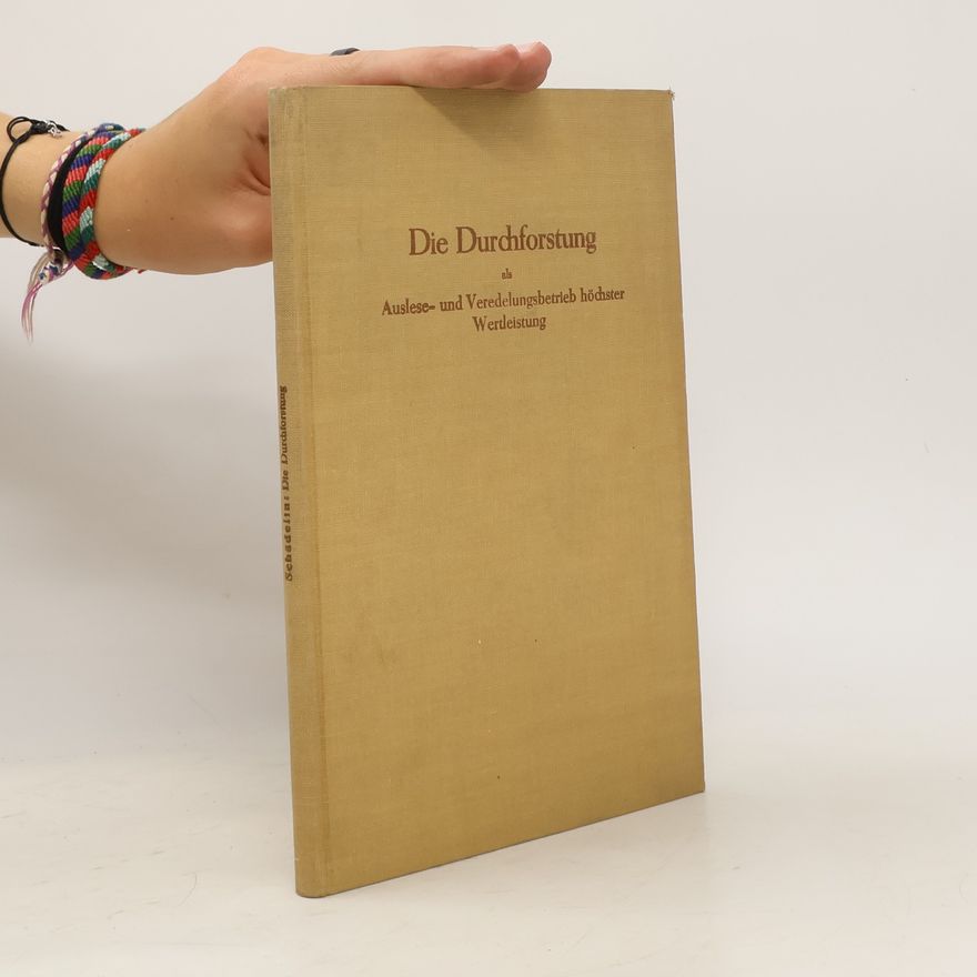 Autorenkollektiv Die Durchforstung