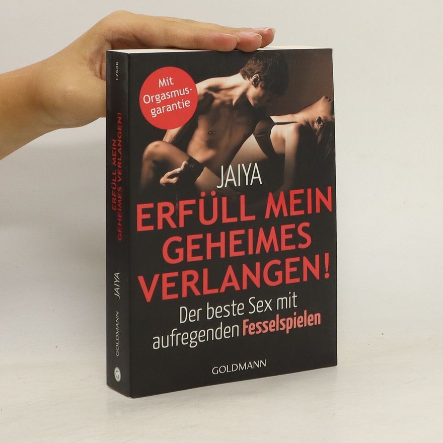 Jaiya Erfüll mein geheimes Verlangen!
