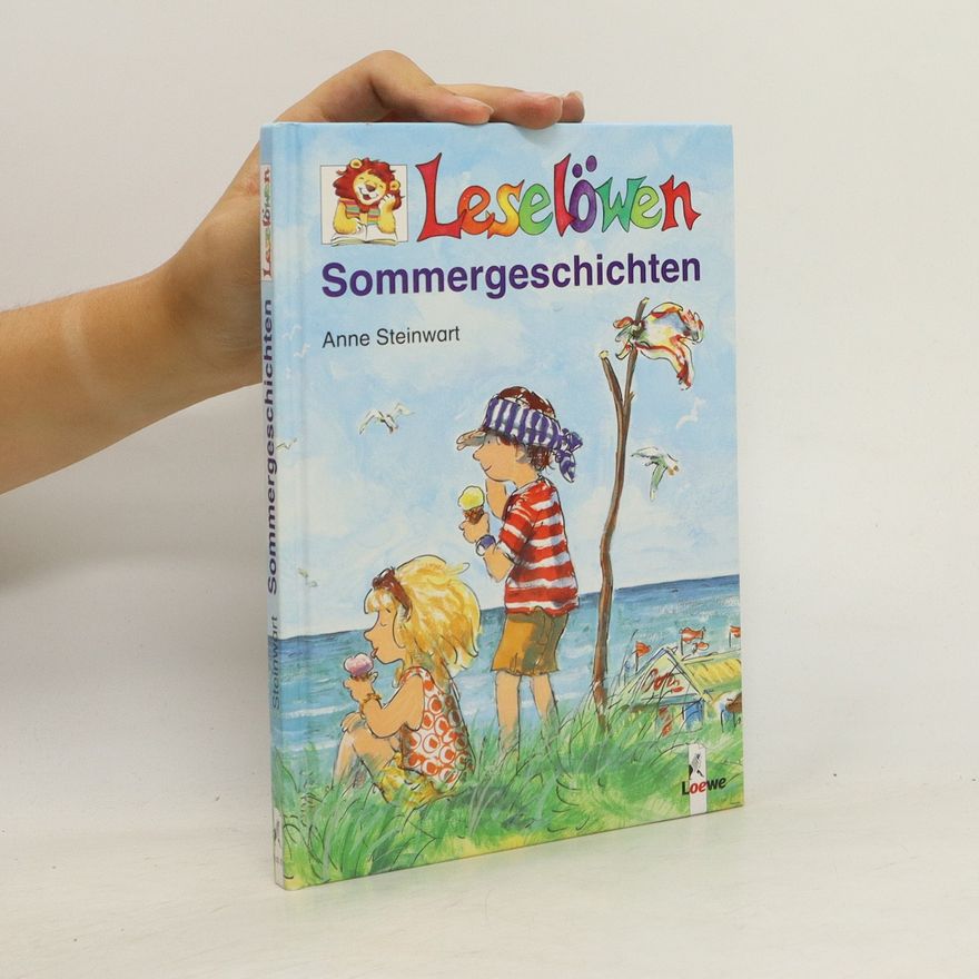 Anne Steinwart Leselöwen-Sommergeschichten