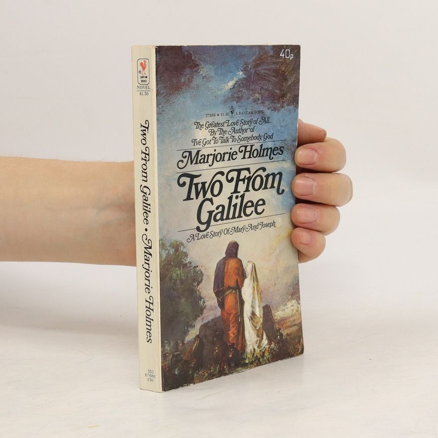Marjorie Holmes Two from Galilee