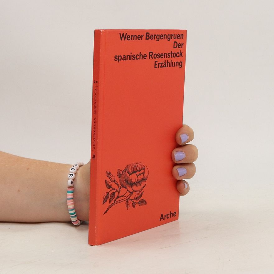 Werner Bergengruen Der spanische Rosenstock Erzählung