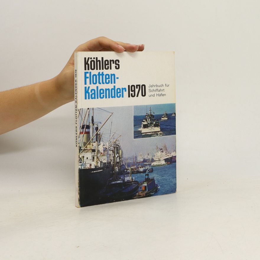 Autorenkollektiv Köhlers Flottenkalender 1970