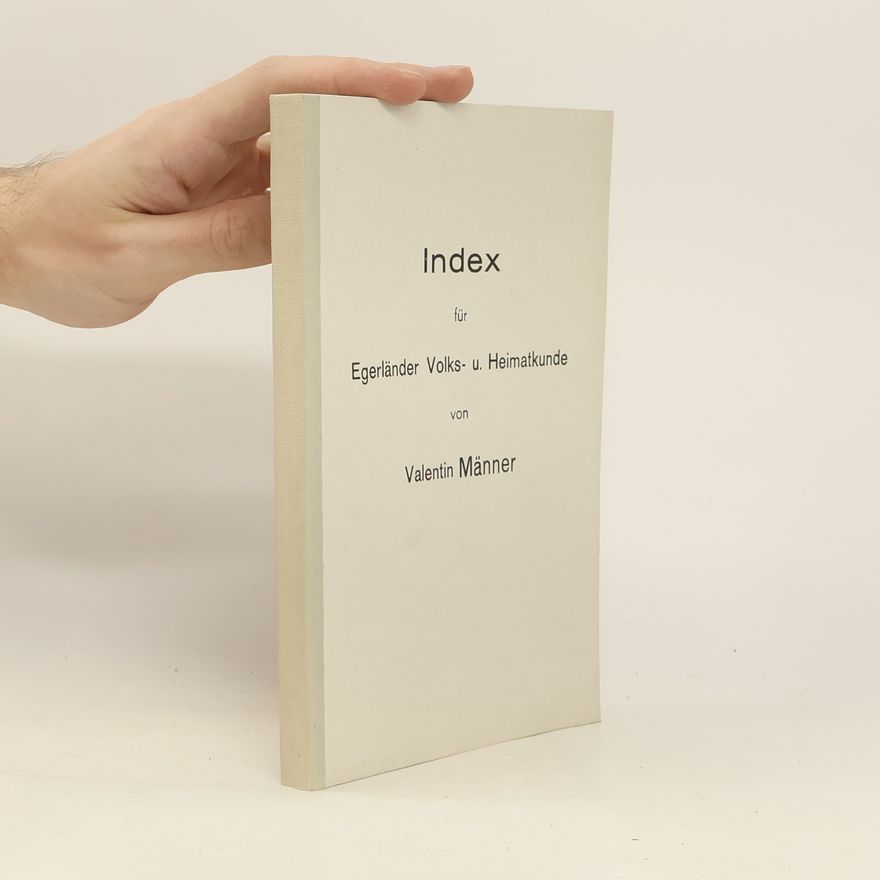 Valentin Männer Index für Egerländer Volks- u. Heimatkunde