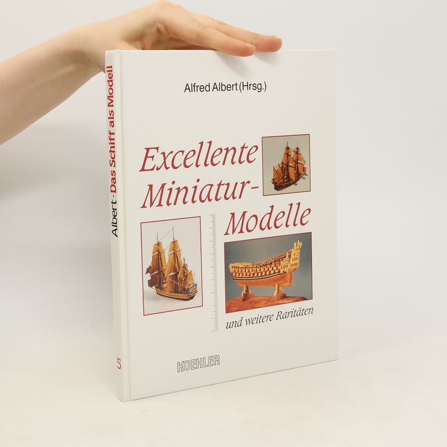 Alfred Albert Excellente Miniatur-Modelle und weitere Raritäten