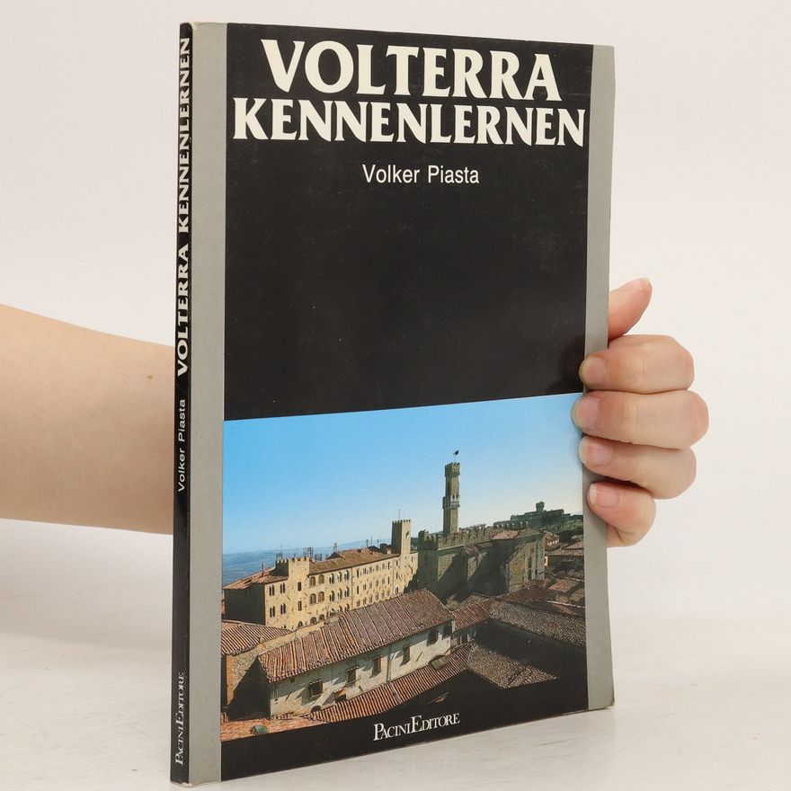 Volker Piasta Volterra Kennenlernen