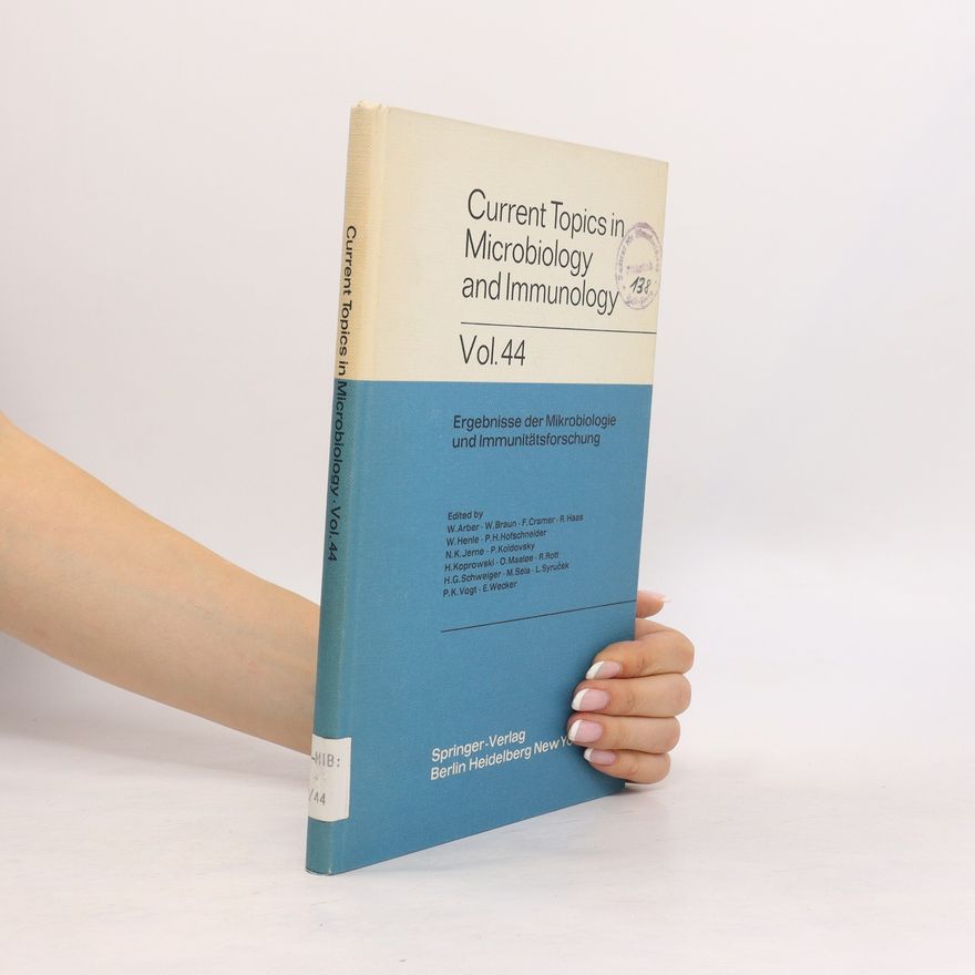 Kolektiv autorů Current Topics in Microbiology and Immunology 44