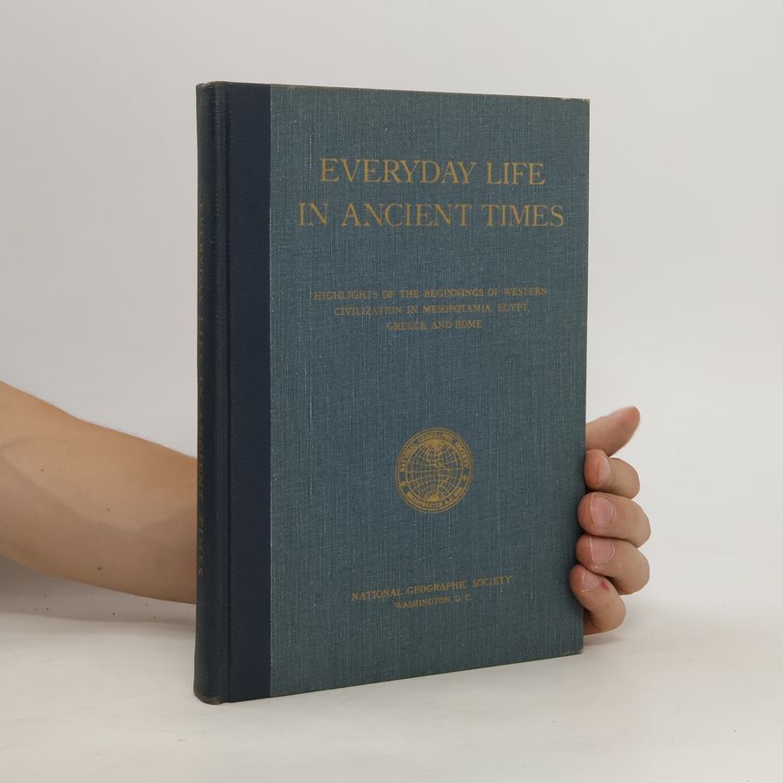 Autorenkollektiv Everyday Life in Ancient Times