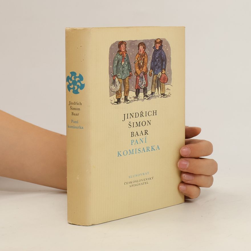 Jindřich Šimon Baar Paní komisarka