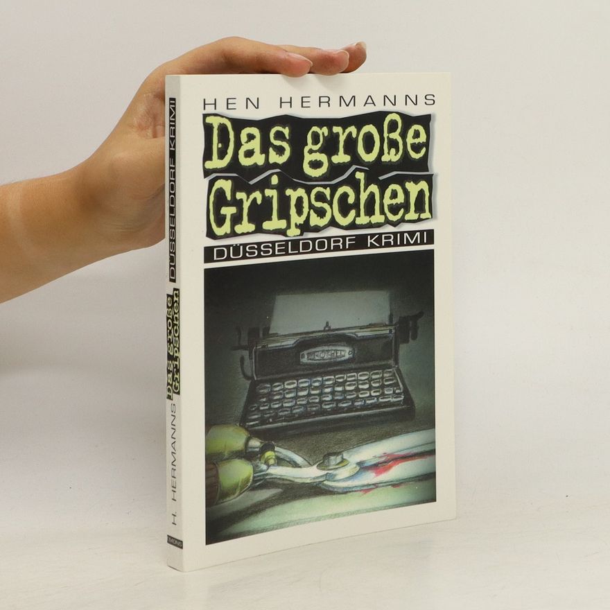 Hen Hermanns Das große Gripschen