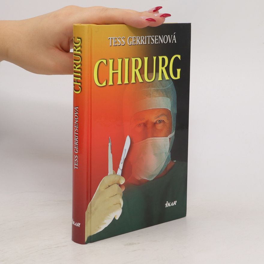 Tess Gerritsen Chirurg