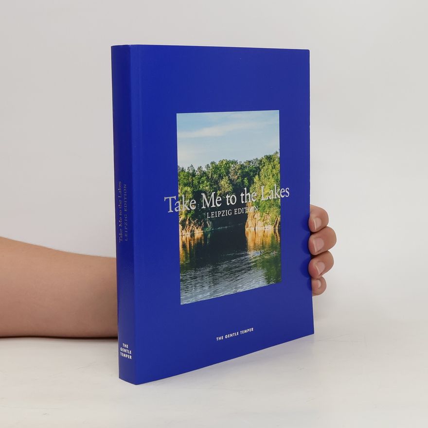 Collectif d'auteurs Take Me to the Lakes