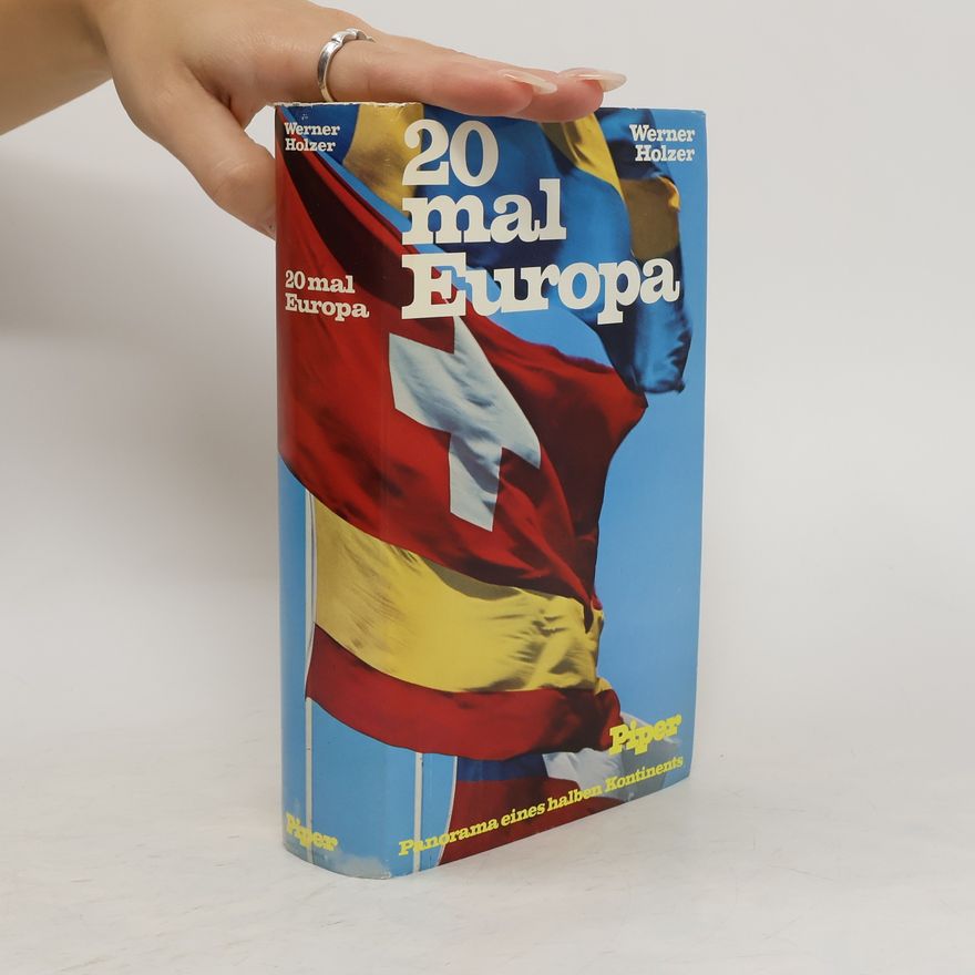 Werner Holzer 20mal [Zwanzigmal] Europa