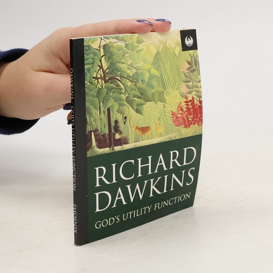 Richard Dawkins God's Utility Function