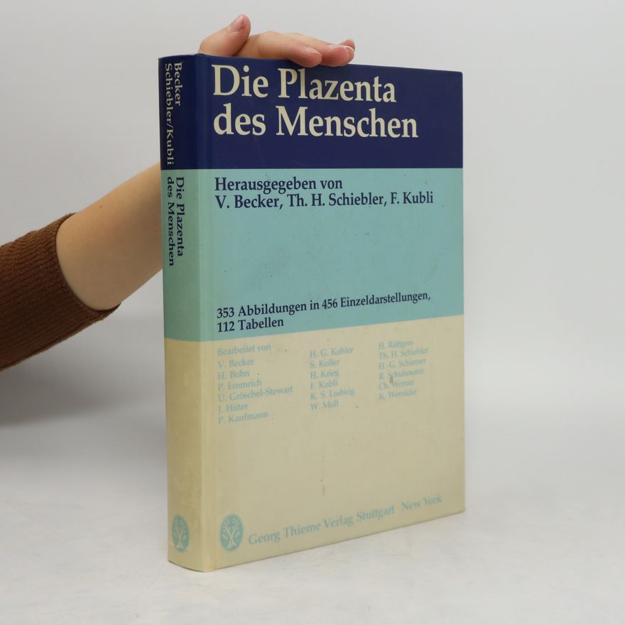Volker Becker Die Plazenta des Menschen
