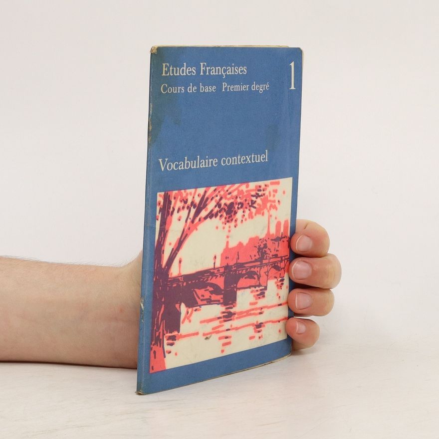 Auteurscollectief Études françaises 1. Vocabulaire contextuel