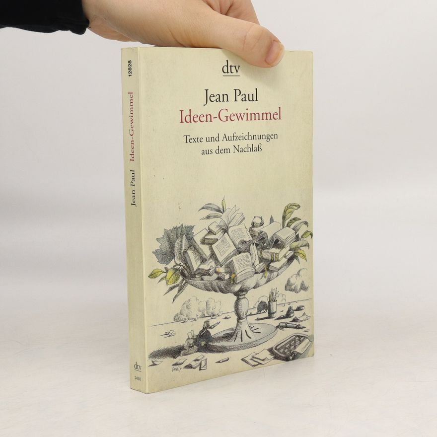 Jean Paul Ideen-Gewimmel