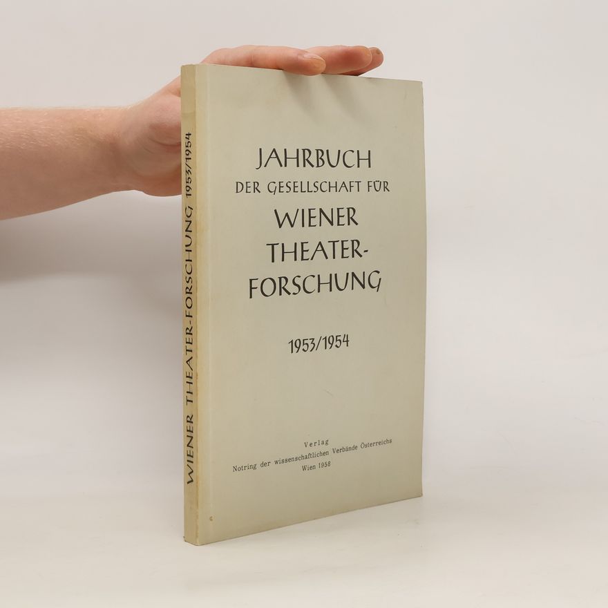 Autorenkollektiv Jahrbuch der Gesellschaft für Wiener Theaterforschung 1953/1954